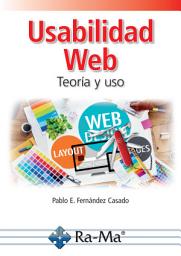 Icon image Usabilidad Web. Teoría y uso