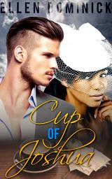 Icon image Cup of Joshua: A BWWM Billionaire Baby Romance