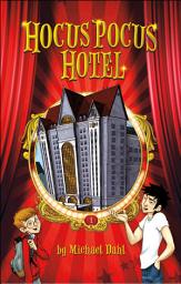 Icon image Hocus Pocus Hotel: Volume 1