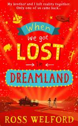 Icon image When We Got Lost in Dreamland
