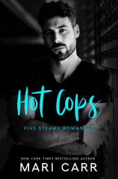 Icon image Hot Cops: Five Steamy Stories
