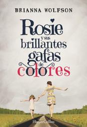 Icon image Rosie y sus brillantes gafas de colores