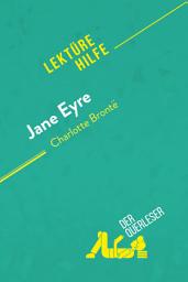 Icon image Jane Eyre von Charlotte Brontë (Lektürehilfe): Detaillierte Zusammenfassung, Personenanalyse und Interpretation