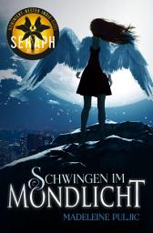 Icon image Schwingen im Mondlicht: Urban Fantasy trifft Mental Health