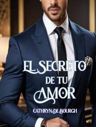Icon image El secreto de tu amor: Dark romance 3