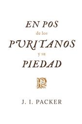 Icon image En pos de los puritanos y su piedad