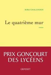 Icon image Le quatrième mur: Roman