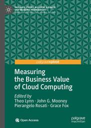 Icon image Measuring the Business Value of Cloud Computing