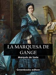Icon image La marquesa de Gange