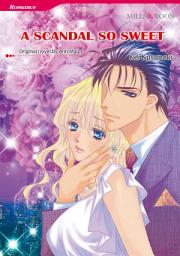 Icon image A SCANDAL SO SWEET: Mills & Boon Comics