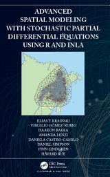 Icon image Advanced Spatial Modeling with Stochastic Partial Differential Equations Using R and INLA