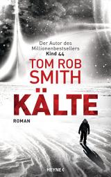 Icon image Kälte: Roman