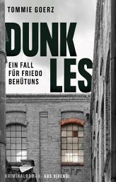 Icon image Dunkles: Friedo Behütuns' zweiter Fall - Frankenkrimi