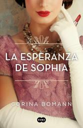 Icon image La esperanza de Sophia (Los colores de la belleza 1)