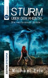 Icon image Sturm über dem Rheintal: Die verlorenen Söhne