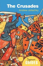 Icon image The Crusades: A Beginner's Guide