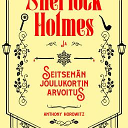 Icon image Sherlock Holmes ja seitsemän joulukortin arvoitus