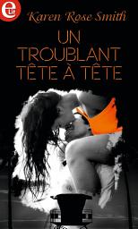 Icon image Un troublant tête à tête