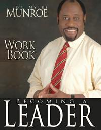 Icon image Becoming A Leader Workbook
