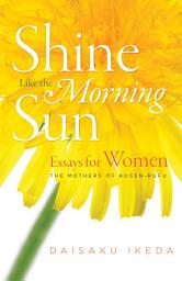 Icon image Shine Like the Morning Sun