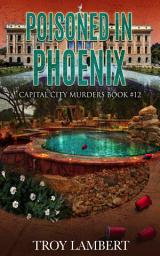 Icon image Poisoned in Phoenix