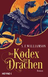 Icon image Der Kodex der Drachen: Roman