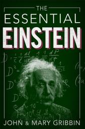 Icon image The Essential Einstein
