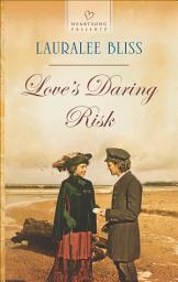 Icon image Love's Daring Risk