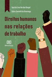 Icon image Direitos humanos nas relações de trabalho