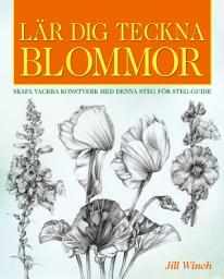 Icon image Lär Dig Teckna Blommor: Skapa Vackra Konstverk Med Denna Steg För Steg-Guide