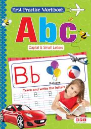 Icon image First Practice Workbook Abc Capital & Small Letters