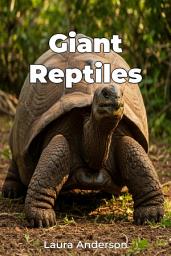 Icon image Giant Reptiles