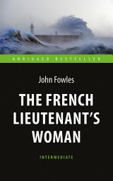 Icon image The French Lieutenant's Woman / Любовница французского лейтенанта