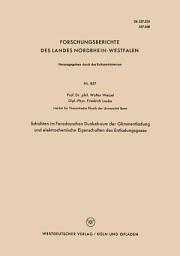 Icon image Schichten im Faradayschen Dunkelraum der Glimmentladung und elektrochemische Eigenschaften des Entladungsgases