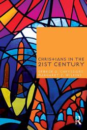 Icon image Christians in the Twenty-First Century