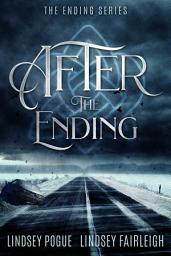 Icon image After The Ending: A Post-Apocalyptic Romance