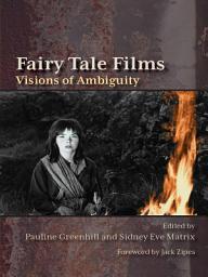 Icon image Fairy Tale Films: Visions of Ambiguity