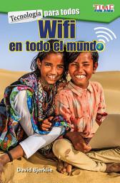 Icon image Tecnología para todos: Wifi en todo el mundo