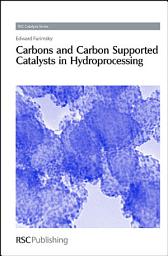 Icon image Carbons and Carbon Supported Catalysts in Hydroprocessing