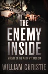 Icon image The Enemy Inside: A Novel of the War on Terror
