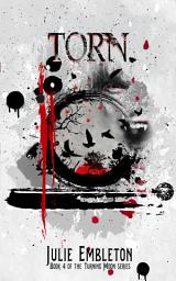 Icon image Torn: A suspenseful, dark paranormal shifter and vampire fantasy