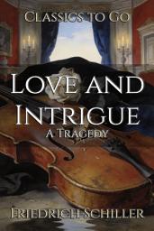 Icon image Love and Intrigue: Restored Classics to Go Edition