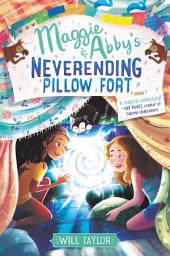 Icon image Maggie & Abby's Neverending Pillow Fort