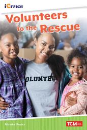 Icon image Volunteers to the Rescue: Read Along or Enhanced eBook
