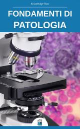 Icon image Fondamenti di Patologia