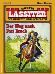 Icon image Lassiter 2816: Der Weg nach Fort Brack