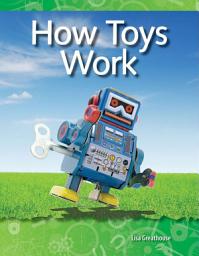 Icon image How Toys Work: Read Along or Enhanced eBook