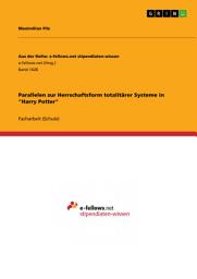 Icon image Parallelen zur Herrschaftsform totalitärer Systeme in "Harry Potter"