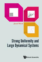 Icon image Strong Uniformity and Large Dynamical Systems