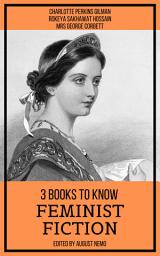 Icon image 3 books to know Feminist Fiction